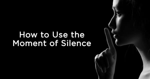 How to Use the Moment of Silence - Amethyst Recovery Center