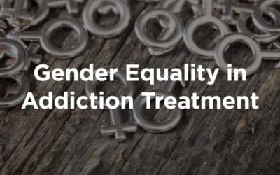Gender Equality in Addiction Treatment