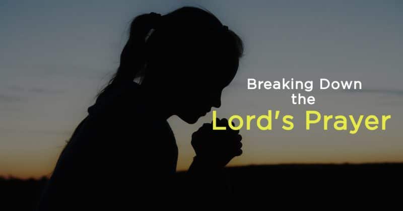 Breaking Down The Lord S Prayer Amethyst Recovery Center