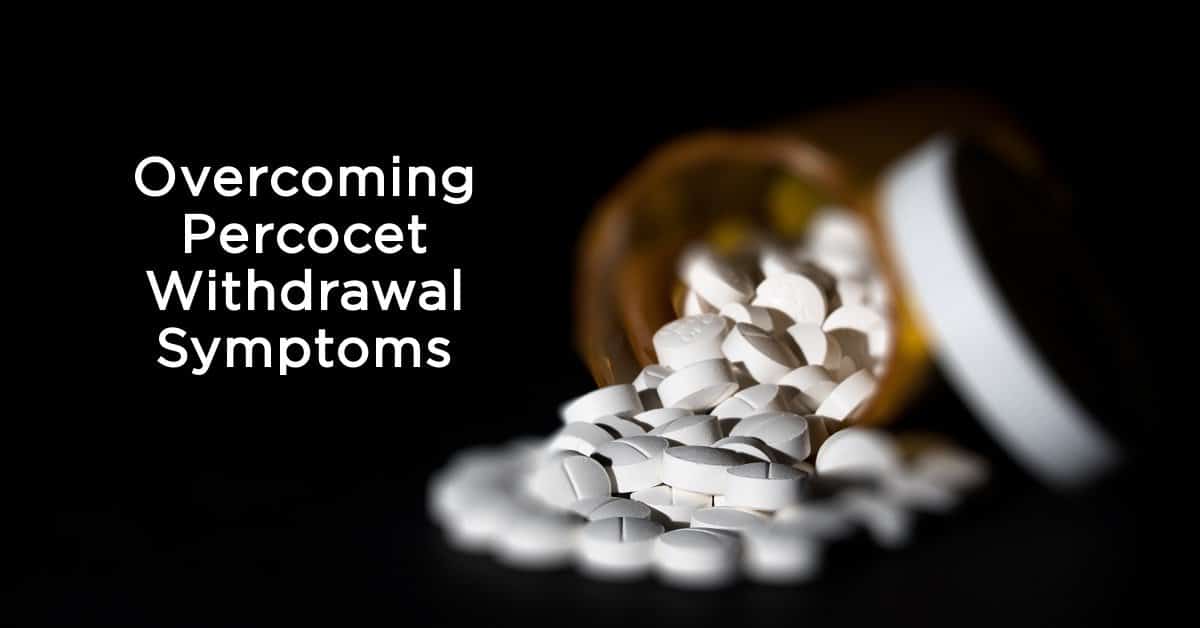 withdrawal symptoms oxycodone percocet